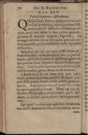 Cap. XIV. Faciei in partes distributio