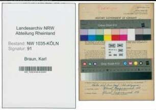 Entnazifizierung Karl Braun , geb. 31.10.1909 (Schlosser)