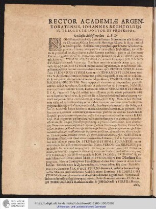 Rector Academiae Argentoratensis, Iohannes Bechtoldus SS. Theologiae Doctor Et Professor, Studiosis Adolescentibus S.P.D.