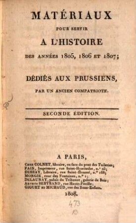 Matériaux pour servir à l'histoire des années 1805, 1806 et 1807