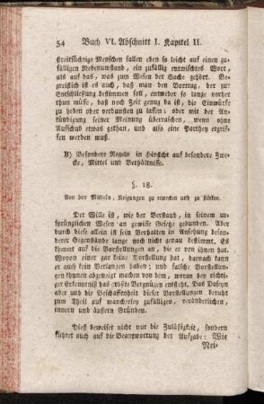 B) Besondere Regeln in Hinsicht auf besondere Zwecke, Mittel und Verhältnisse.