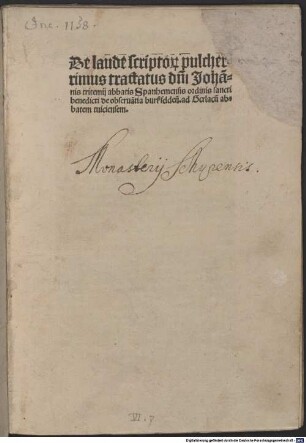 De laude scriptorum manualium : mit Widmungsbrief des Autors an Gerlach von Breitbach, 1492