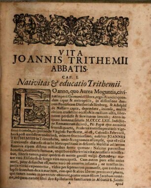 Johannis Trithemii Primo Spanheimensis Deinde Divi Jacobi Peapolitani Abbatis Steganographia : Quae Hucusq[ue] a nemine intellecta, sed passim ut supposititia, perniciosa, magica & necromantica, rejecta, elusa, damnata & sententiam inquisitionis passa; Nunc Tandem Vindicata Reserata Et Illustrata Vbi post vindicias Trithemii clarißime explicantur Coniurationes Spirituum Ex Arabicis, Hebraicis, Chaldaicis & Graecis Spirituum nominibus juxta ... concinnatae. Deinde solvuntur & exhibentur Artificia Nova Steganographica A Trithemio in Literis ad Arnoldum Bostium & Polygraphia promissa ...