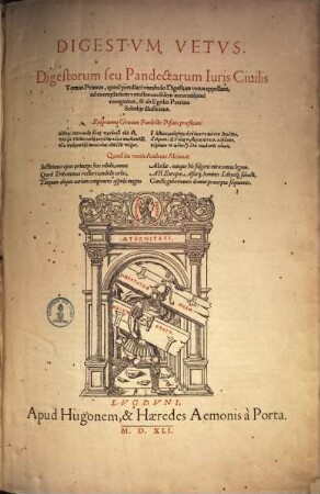 Corpus iuris civilis : cum glossa, 1. Digestum vetus