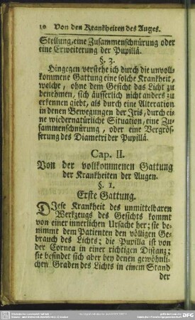 Cap. II. Von der vollkommenen Gattung der Krankheiten der Augen