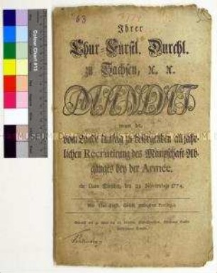 Mandat von Friedrich August III. Kurfürst von Sachsen betreffend die Soldatenrekrutierung