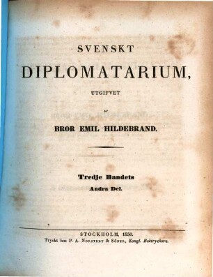 Svenskt diplomatarium, 3,2. Åren 1311 - 1326 ; 2