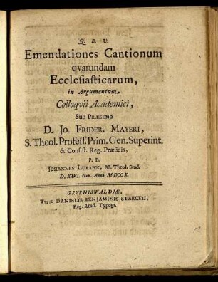 Emendationes Cantionum quarundam Ecclesiasticarum, in Argumentum Colloquii Academici