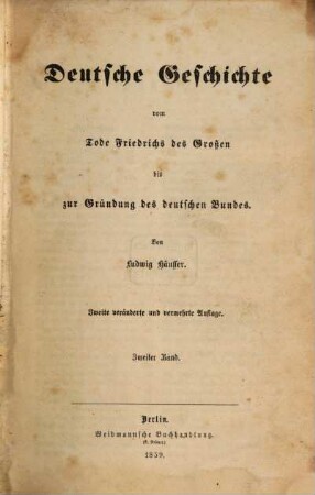 Deutsche Geschichte vom Tode Friedrichs des Großen bis zur Gründung des deutschen Bundes, 2
