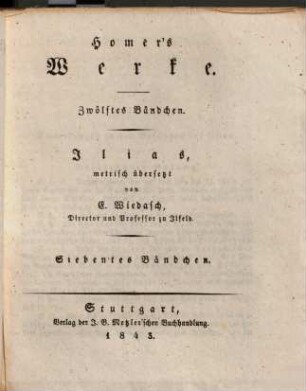 Homer's Werke, 12. Ilias ; Bdch. 7