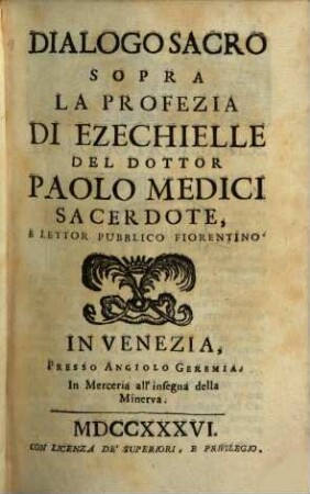 Dialoghi Sacri Sopra La Divina Scrittura, 27. La Profezia Di Ezechielle