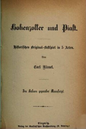 Hohenzoller und Piast : Historisches Original-Lustspiel in 5 Acten