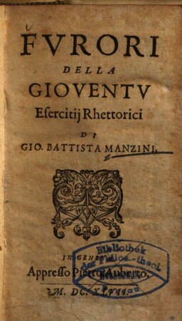 Furori della gioventu : esercitii rhettorici