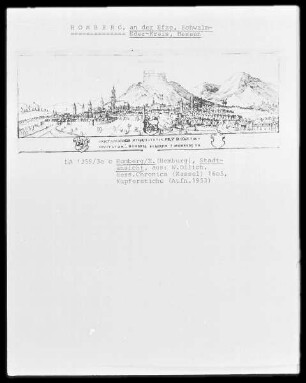 Stadtansicht Homberg an der Efze aus: Wilhelm Dilich, Hess. Chronica (Kassel), 1605