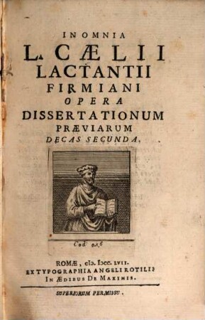 Opera. 14. Dissertationum praeviarum decas II. - 1757. - X, 344 S.