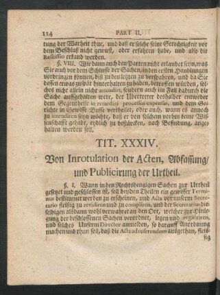 Tit. XXXIV. Von Inrotulation der Acten, Abfassung, und Publicirung der Urtheil.