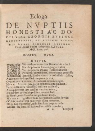 Ecloga De Nuptiis Honesti Ac Docti Viri Georgii Busingi Munderensis, Et Pudicae Virginis Annae Iohannis Reichen Filiae ...
