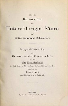 Über die Einwirkung von unterchloriger Säure auf einige organische Substanzen : Inaug.-Diss.