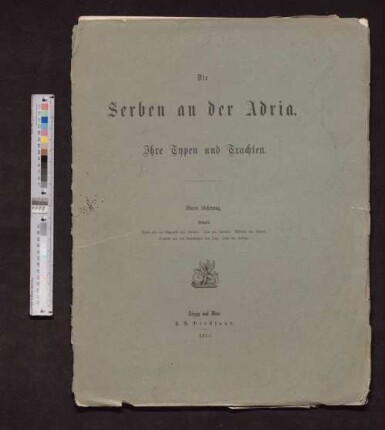4. Lieferung: Die Serben an der Adria