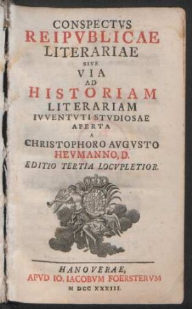 Conspectvs Reipvblicae Literariae Sive Via Ad Historiam Literariam Ivventvti Stvdiosae