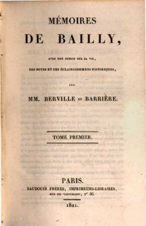 Mémoires de Bailly. Tome Premier