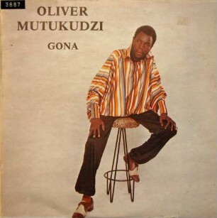 Oliver Mutukudzi "Gona"