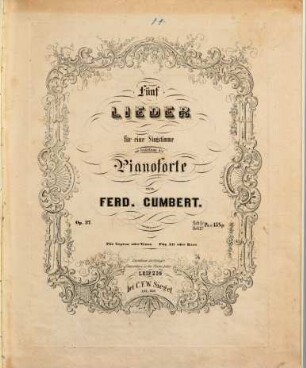 Fünf Lieder : für 1 Singstimme mit Begl. d. Pianoforte ; op. 27. 1. No 1 Ländler. No 2 Die dunklen Linden. - Pl.Nr. 204. - 9 S.