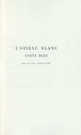 L'oiseau blanc. Conte bleu