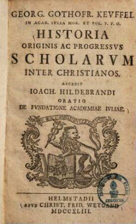 Historia Originis Ac Progressvs Scholarvm Inter Christianos