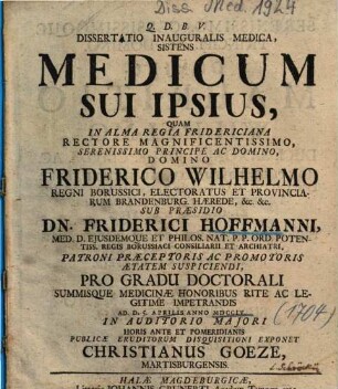 Dissertatio Inauguralis Medica, Sistens Medicum Sui Ipsius
