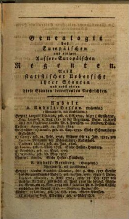 Genealogisches, geographisches, statistisches, und historisches Handbuch für Zeitungsleser und zum Hausgebrauche : oder ausführl. Genealogie aller europäischen u. einiger ausser-europäischen Regenten, u. d. lebenden Familienmitglieder ihrer u. vieler andren in Deutschland, Frankreich etc. begüterten fürstl., gräfl. etc. Häuser ; auf d. Jahr .. = Genealogisches, geographisches, statistisches, und historisches Handbuch auf das Jahr ... für Zeitungleser, und zum Hausgebrauche. 9. 1830