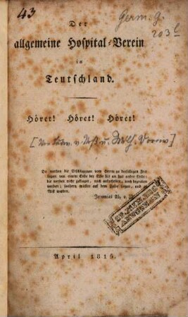 Der allgemeine Hospital-Verein in Teutschland : Höret! Höret! Höret!