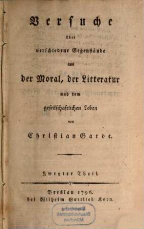 Versuche über verschiedene Gegenstände aus der Moral, der Litteratur und dem gesellschaftlichen Leben, 2