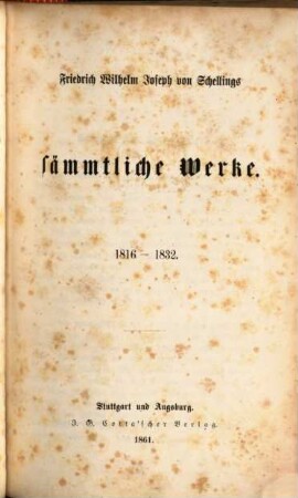 Friedrich Wilhelm Joseph von Schellings sämmtliche Werke. 1,9, 1816 - 1832