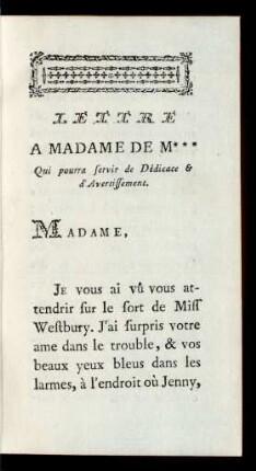 Lettre A Madame De M*** Qui pourra servir de Dédicace & d'Avertissement.