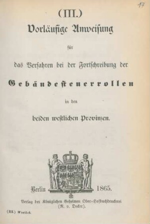 Vorläufige Anweisung für das Verfahren bei der Fortschreibung der Gebäudesteuerrollen in den beiden westlichen Provinzen