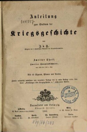 Anleitung zum Studium der Kriegsgeschichte. 2, 2. Hauptabschnitt, Von 1350 bis 1790 n. Chr.