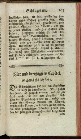 Vier und dreyßigstes Capitel. Schwächlichkeit.