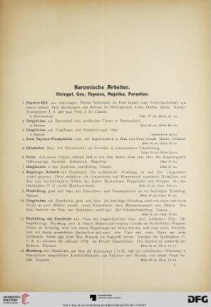 Keramische Arbeiten. Steingut, Ton, Fayence, Majolika, Porzellan (Nr. 1-95)