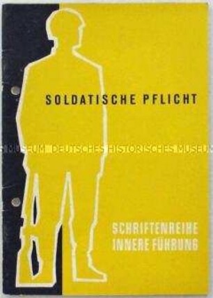 Heft aus der Schriftenreihe "Innere Führung" zum Berufsethos der Soldaten
