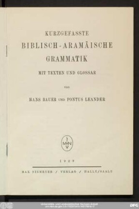 Kurzgefasste biblisch-aramäische Grammatik : mit Texten und Glossar
