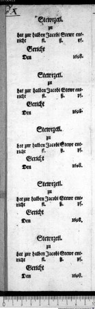 Stewrzetl. zu hat zur halben Jacobi Stewr entricht fl. ß. pf. Gericht Den 1698.