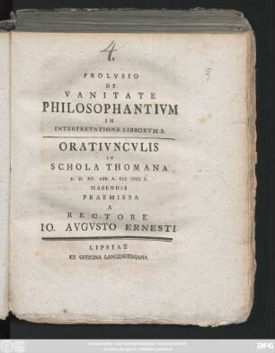 Prolvsio De Vanitate Philosophantivm In Interpretatione Librorvm S. : Orativncvlis In Schola Thomana A.D. XV. Apr. A. MDCCL. Habendis Praemissa