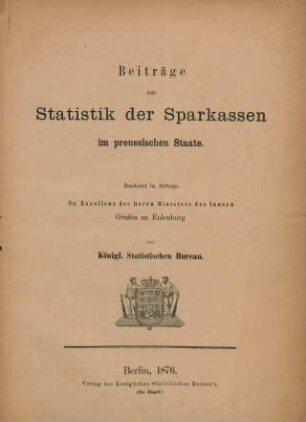 Beiträge zur Statistik der Sparkassen im preussischen Staate
