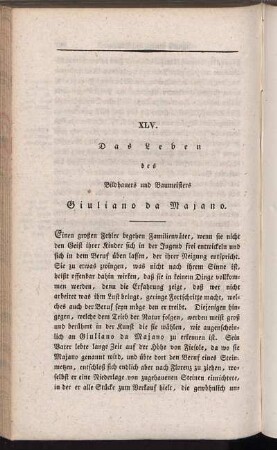 XLV. Das Leben des Bildhauers und Baumeisters Giuliano da Majano.