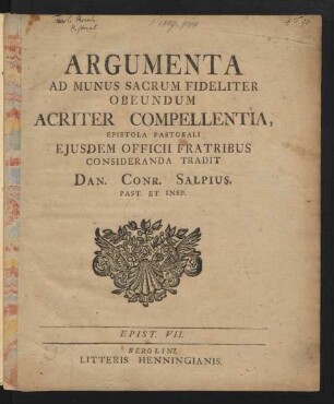 Argumenta Ad Munus Sacrum Fideliter Obeundum Acriter Compellentia, Epistola Pastorali Eiusdem Officii Fratribus Consideranda Tradit