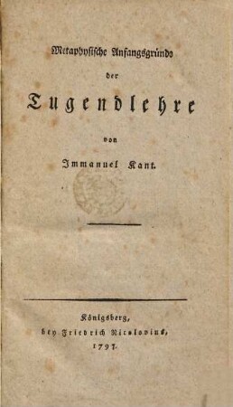 Metaphysische Anfangsgründe der Tugendlehre