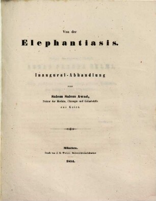 Von der Elephantiasis : Inaug.-Abh. (Die Taf. felft.)