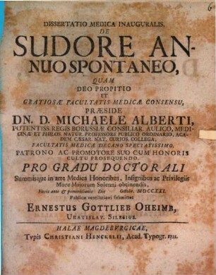 Diss. med. inaug. de sudore annuo spontaneo