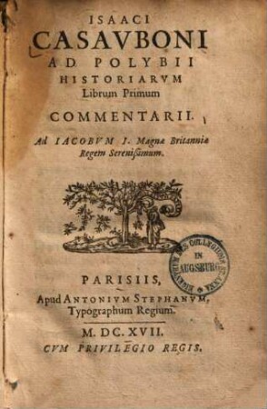 Isaaci Casauboni ad Polybii historiarum librum primum commentarii